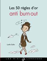 Les 50 règles d'or anti burn