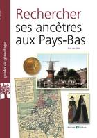 RECHERCHER SES ANCETRES AUX PAYS-BAS