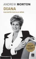 Diana, Racontée par elle-même