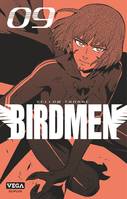 9, Birdmen