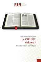 Le CREUSET Volume II, Recueil d'articles scientifiques