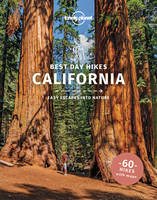 Best Day Walks California 1ed -anglais-