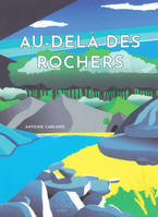 Au-delà des Rochers