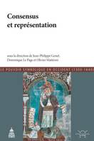 Consensus et représentation, Le pouvoir symobolique de Occident (1300-1640)