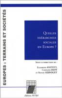 Quelles hiérarchies sociales en Europe ?