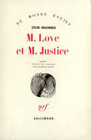 M. Love et M. Justice