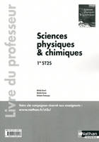 Sciences physiques et chimiques - 1re ST2S - livre du professeur