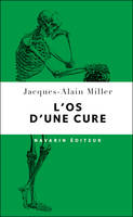 L'os d'une cure