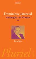 Heidegger en France tome 2, Volume 2, Entretiens