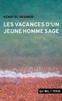 Les vacances d'un jeune homme sage