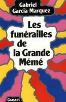 Les funérailles de la grande mémé, [contes]