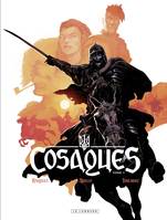 Cosaques - Tome 1 - Le Hussard ailé