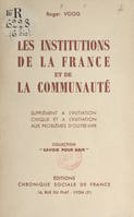 Les institutions de la France et de la communauté, Supplément à 