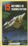 15 histoires de science-fiction (SÃ©rie 15)