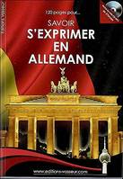 Savoir s'exprimer en allemand (1CD audio MP3)