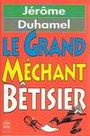 Le grand méchant bêtisier