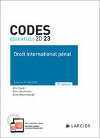 Codes essentiels 2023 - Droit international pénal