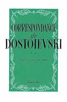 Correspondance de Dostoïevski, t.II