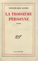 La Troisième Personne