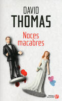 Noces macabres, roman