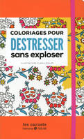 Coloriages pour destresser sans exploser