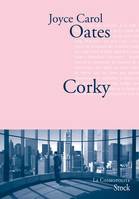 Corky, Traduit de l’anglais (États-Unis) par Claude Seban