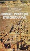 Manuel pratique d Archeologie