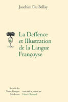 La Deffence et Illustration de la Langue Françoyse