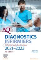 Diagnostics infirmiers 2021-2023, Définitions et classification