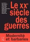 LE XXE SIECLE DES GUERRES