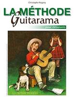 La méthode guitarama, Pour débutants