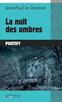 La nuit des ombres, Roman policier