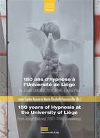 150 ans d'hypnose à l'université de Liège, De joseph delboeuf (1831-1896) à aujourd'hui