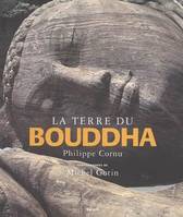 La terre du bouddha