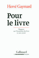 La situation du livre, Rapport sur l'économie du livre et son avenir