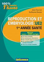 Reproduction et Embryologie-UE2 PACES - 2e éd., Manuel, cours + QCM corrigés