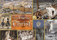 La vie du Christ, La bible Tissot