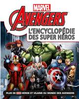 Avengers / l'encyclopédie