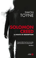 Solomon Creed, La route de Redemption