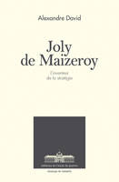 Joly de Maizeroy, L'inventeur de la stratégie