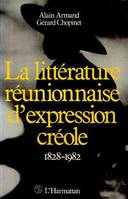 La littérature réunionnaise d'expression créole