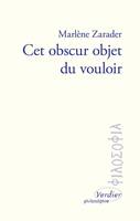 CET OBSCUR OBJET DU VOULOIR