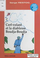 Cerf-volant et la diablesse Boudja-Boudja, Conte antillais kréyol-français-english