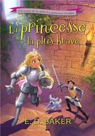 3, La princesse la plus brave - La princesse éveillée T3