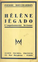 Hélène Jégado, L'empoisonneuse bretonne