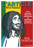 Bob Marley, Des paroles dures et militantes au message d’amour universel