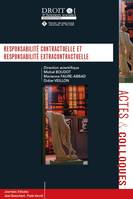 Responsabilité contractuelle et responsabilité extracontractuelle, Journées d'études jean beauchard-paolo m. vecchi