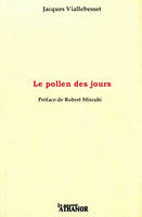 Le pollen des jours