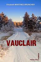 Vauclair, Polar hivernal