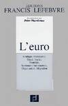 l'euro, juridique comptable fiscal social stratégie systèmes d'information..., juridique, comptable, fiscal, social, stratégie, système d'information, organisation, migration